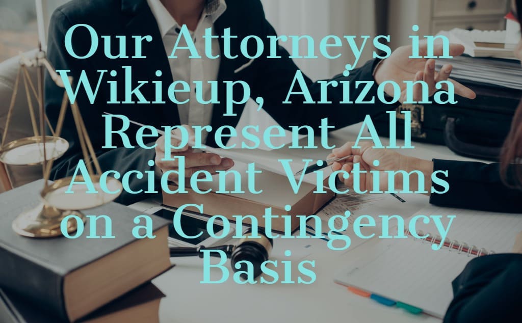 We Represent All Accident Victims on a Contingency Basis