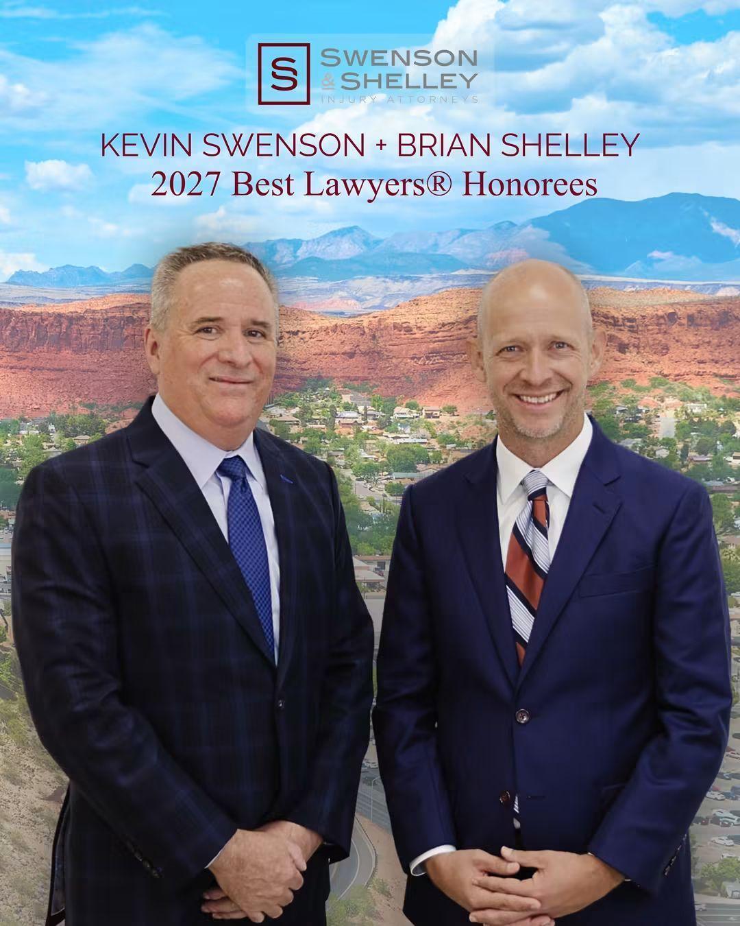 Kevin Swenson and Brian Shelley, co-founding partners of Swenson & Shelley Law, named 2027 Best Lawyers® Honorees.